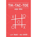 Tic Tac Toe Game book: Fun and Challenge to Play Game While You are Traveling Camping Road-trip Family Activity - Paperback