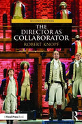 The Director as Collaborator - Paperback