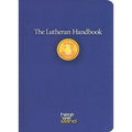 The Lutheran Handbook: A Field Guide to Church Stuff, Everyday Stuff, and the Bible - Paperback