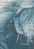 What We Turned Into - Hardcover