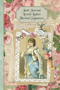 Junk Journal Lovely Ladies Themed Signature: Full color 6 x 9 slim Paperback with ephemera to cut out and paste in - no sewing needed! - Paperback