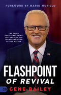 Flashpoint of Revival: The Third Great Awakening and the Transformation of Our Nation - Paperback