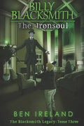 Billy Blacksmith: The Ironsoul - Paperback