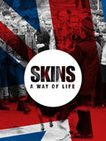 Skins a Way of Life: Skinheads - Hardcover
