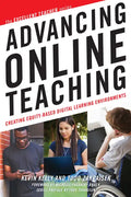 Advancing Online Teaching: Creating Equity-Based Digital Learning Environments - Paperback