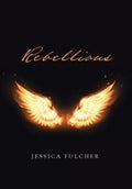 Rebellious - Hardcover