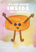 It's The Dough Inside That Matters - Paperback