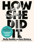 How She Did It: Stories, Advice, and Secrets to Success from Fifty Legendary Distance Runners - Paperback