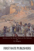 Lectures on the Sacred Poetry of the Hebrews - Paperback