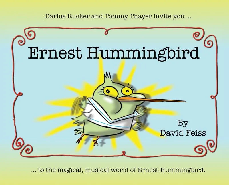 Ernest Hummingbird - Hardcover