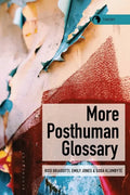 More Posthuman Glossary - Hardcover