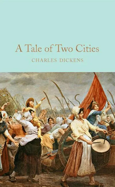 A Tale of Two Cities - Hardcover