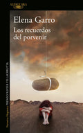 Los Recuerdos del Porvenir / Recollections of Things to Come - Paperback