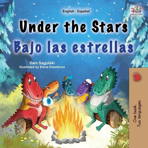 Under the Stars (English Spanish Bilingual Kids Book): Bilingual children's book - Paperback