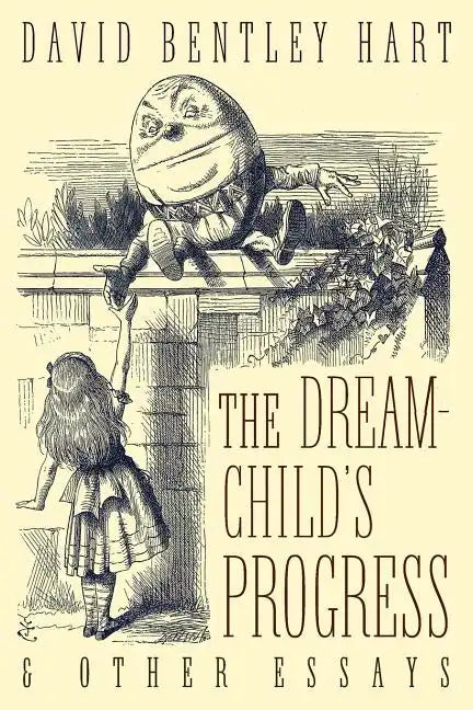 The Dream-Child's Progress and Other Essays - Paperback