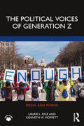 The Political Voices of Generation Z - Paperback