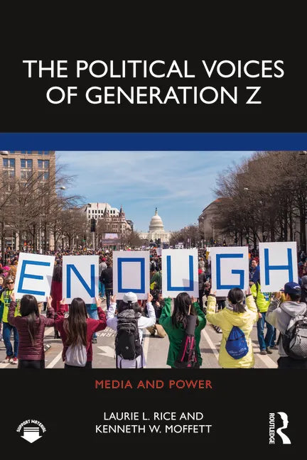 The Political Voices of Generation Z - Paperback