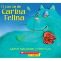 El Cuento de Carina Felina (Carina Felina) - Paperback