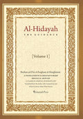 Al - Hidayah (The Guidance): A Translation Of Al Hidayah Fi Sharh Bidayat Al Mubtadi - Volume 1: A Classical Manual of Hanafi Law - Paperback