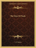 The Days Of Noah - Paperback