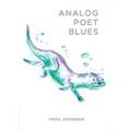 Analog Poet Blues - Paperback