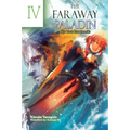 The Faraway Paladin: The Torch Port Ensemble (Light Novel) - Hardcover
