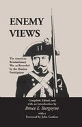 Enemy Views: The American Revolutionary War as Recorded by the Hessian Participants - Paperback