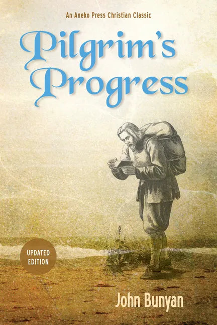 Pilgrim's Progress (Parts 1 & 2): Updated, Modern English. More Than 100 Illustrations. - Paperback