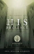 The School of His Presence - Paperback