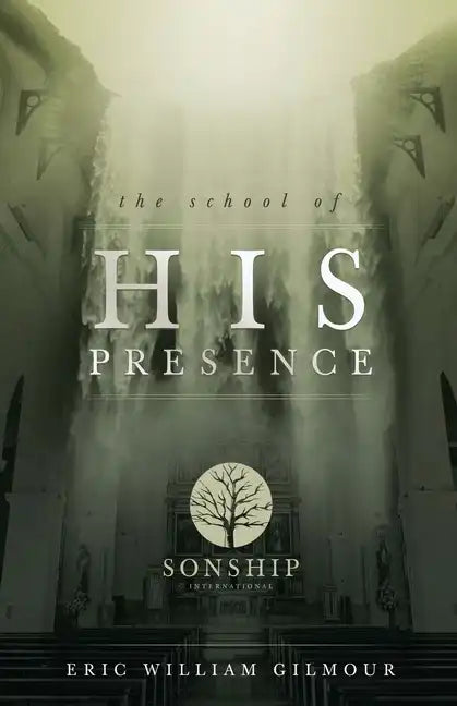 The School of His Presence - Paperback