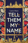 Tell Them My Name - Paperback