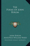 The Poems of John Byrom - Paperback