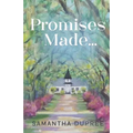Promises Made... - Paperback