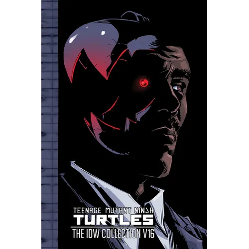 Teenage Mutant Ninja Turtles: The IDW Collection Volume 16 - Hardcover