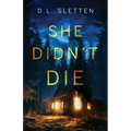 She Didn't Die - Paperback
