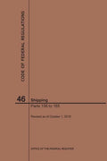 Code of Federal Regulations Title 46, Shipping, Parts 156-165, 2019 - Paperback