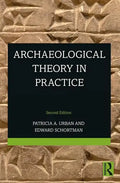 Archaeological Theory in Practice - Paperback