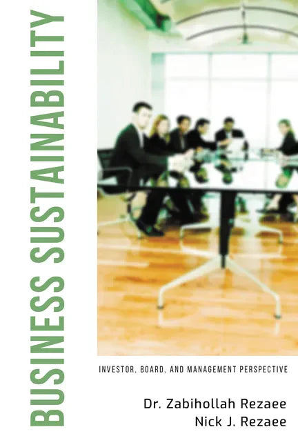 Business Sustainability: Investor, Board, and Management Perspective - Paperback