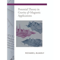 Potential Theory in Gravity and Magnetic Applications - Paperback