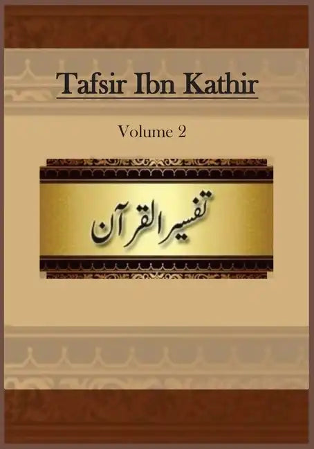 Tafsir Ibn Kathir: Volume 2 - Paperback
