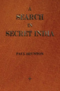A Search in Secret India - Hardcover