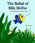 The Ballad of Billy McFee: A sea shanty to read or sing. - Paperback
