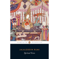 Spiritual Verses: The First Book of the Masnavi-Ye Ma'navi - Paperback