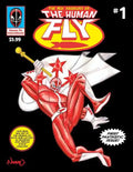 The New Adventures of The Human Fly vol.1: A real-life legend returns! - Paperback