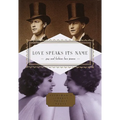 Love Speaks Its Name: Gay and Lesbian Love Poems - Hardcover
