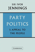 Party Politics: Volume 1, Appeal to the People - Paperback