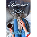 Love and Lattes - Paperback