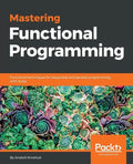 Mastering Functional Programming - Paperback