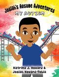 Josiah's Ausome Adventures: My Autism - Hardcover