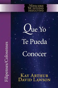 Que Yo Te Pueda Conocer - Filipenses/Colosenses (Niss) / That I May Know Him - Philippians/Colossians (Niss) - Paperback